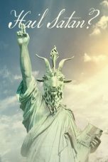 Df21 Nonton Hail Satan? (2019)