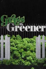 Df21 Nonton Grass is Greener (2019)