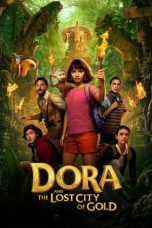 Df21 Nonton Dora and the Lost City of Gold (2019)