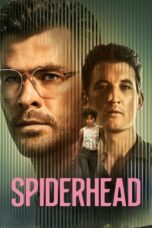 Df21 Nonton Spiderhead (2022)