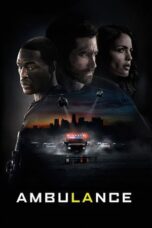 Df21 Nonton Ambulance (2022)