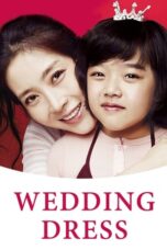 Df21 Nonton Wedding Dress (2010)