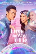 Df21 Nonton Love the Way U Lie (2020)