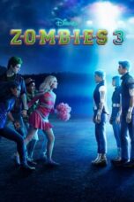 Df21 Nonton Z-O-M-B-I-E-S 3 (2022)