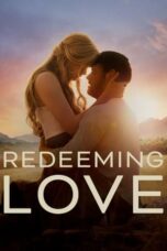 Df21 Nonton Redeeming Love (2022)